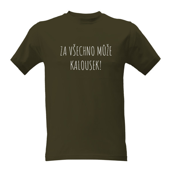 Tričko s potiskem Za všechno může Kalousek